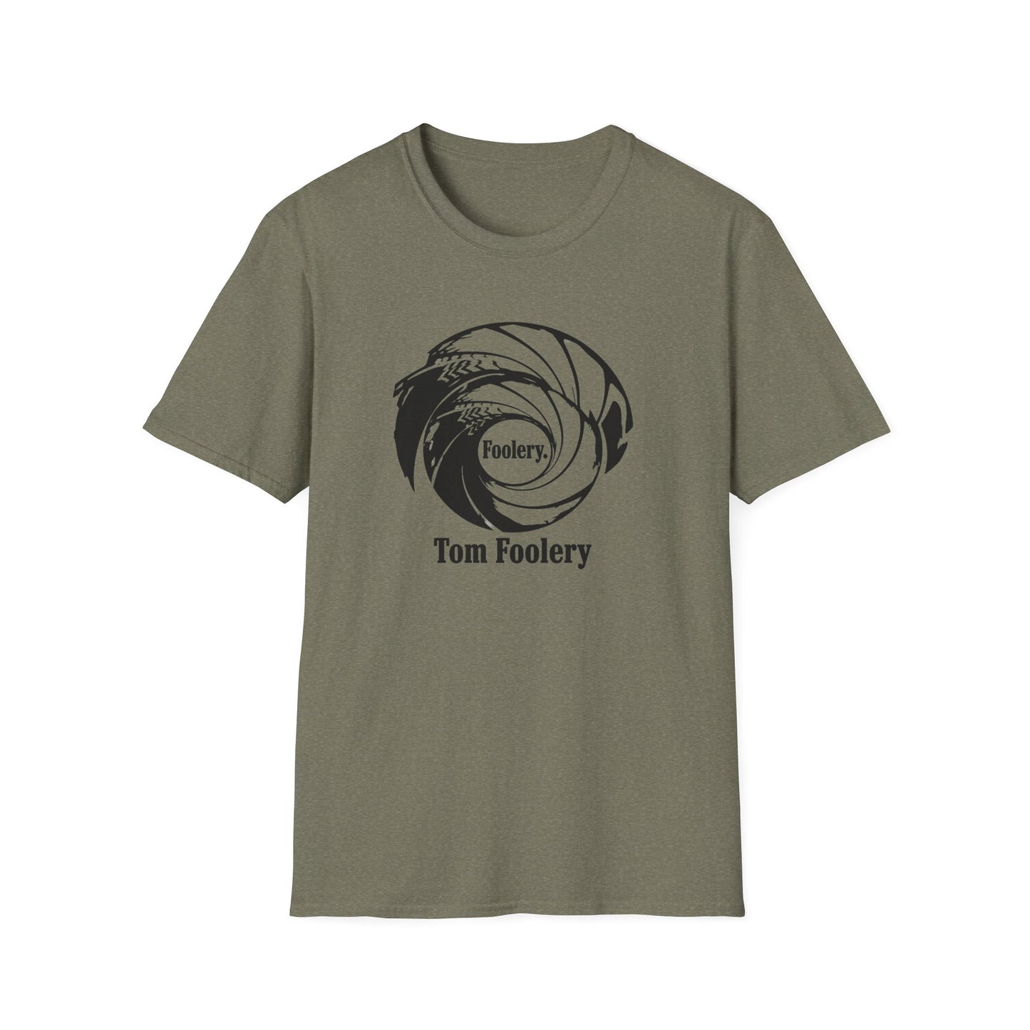 Foolery. Tom Foolery. T-Shirt