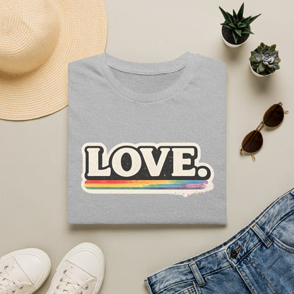 LOVE. Pride T-Shirt